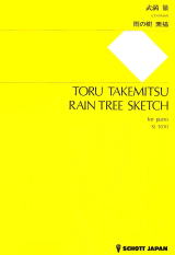 O J̎f` Toru Takemitsu: Rain Tree Sketch